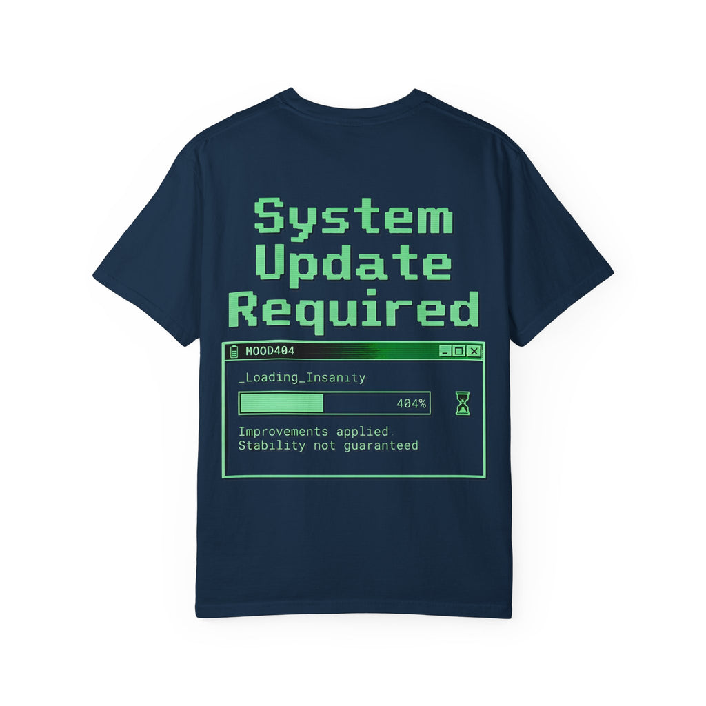 System Update Required T-shirt | 404 Mood Retro Computer Graphic