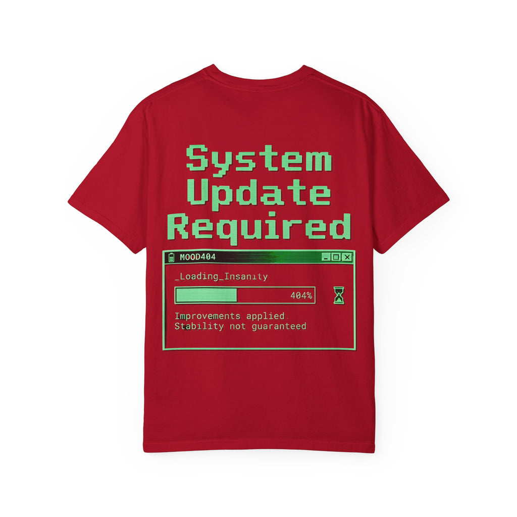 System Update Required T-shirt | 404 Mood Retro Computer Graphic